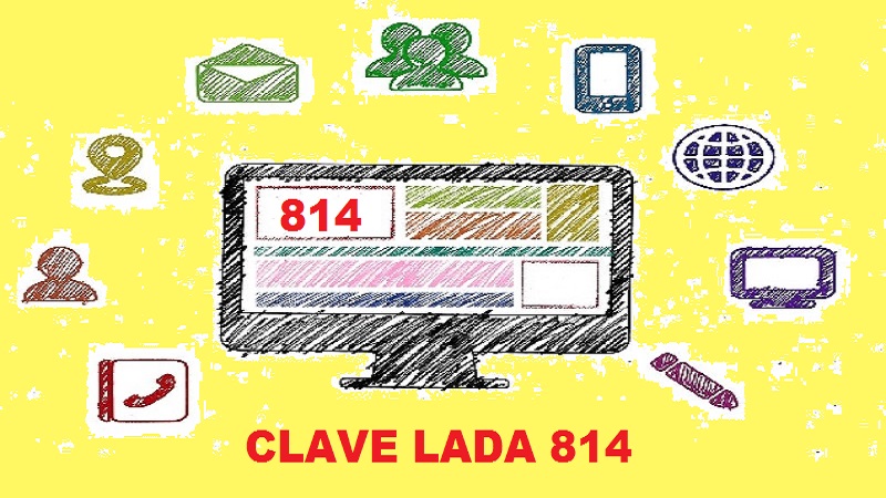 LADA 814 De D nde Es Esta Clave En M xico LadaDeMexico mx